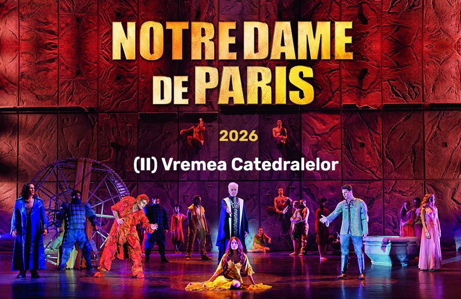 Notre Dame de Paris la București, 2026. (II) Vremea catedralelor